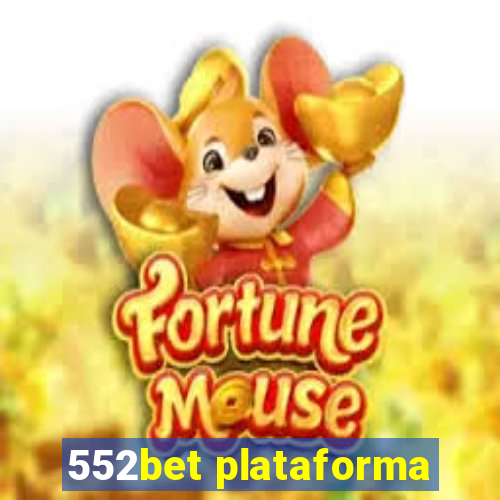 552bet plataforma